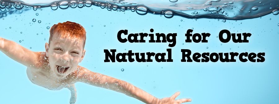 Caring for Natural Resources